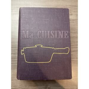 Auguste Escoiffer- Ma Cuisine Translated By Paul Hamlyn Hardcover 1965 Recipes